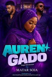AUREN GADO Daga Marubuciya by Matar Soja