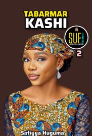 TABARMAR KASHI BOOK 2 Hausa Novels By SAFIYYA ABDULLAHI HUGUMA.pdf