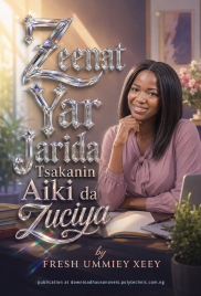 Zeenat Yar Jarida Tsakanin Aiki da Zuciya by FRESH UMMIEY XEEY