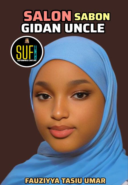 Sabon Salon Gidan Uncle Compelet By Oum Hairan.doc
