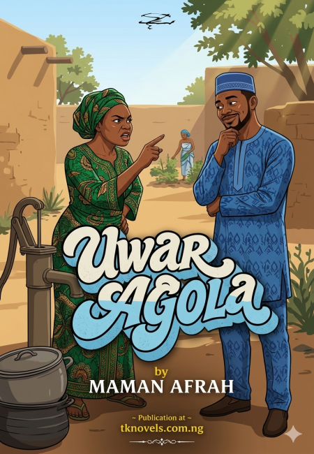 UWAR AGOLA by MAMAN AFRAH