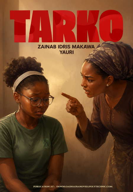 TARKO by ZAINAB IDRIS MAKAWA